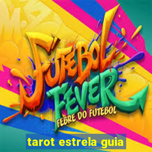 tarot estrela guia